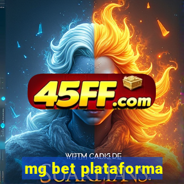 mg bet plataforma